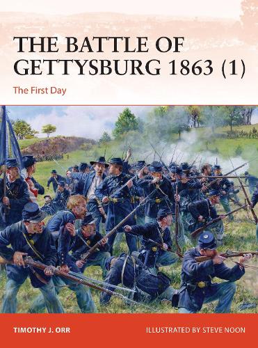 Бумажная книга «The Battle of Gettysburg 1863 (1): The First Day», автор Тимоти Орр - фото №1