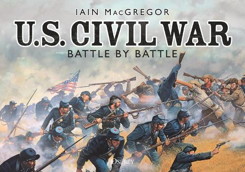 Паперова книга «U.S. Civil War Battle by Battle», автор Іен МакГрегор - фото №1