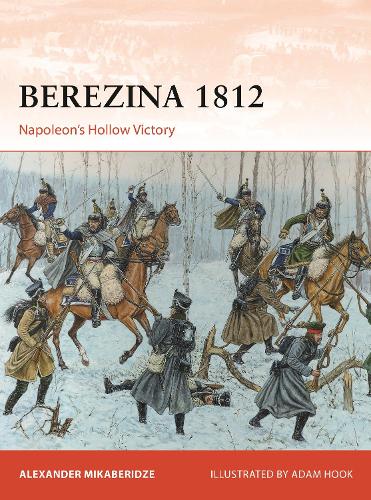Паперова книга «Berezina 1812: Napoleon’s Hollow Victory» - фото №1
