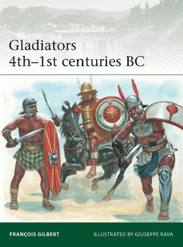 Бумажная книга «Gladiators 4th–1st centuries BC», автор Франсуа Жильбер - фото №1
