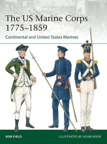 Бумажная книга «The US Marine Corps 1775–1859: Continental and United States Marines» - фото №1