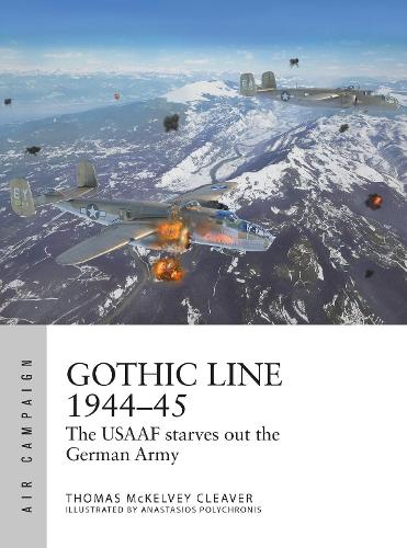 Бумажная книга «Gothic Line 1944–45: The USAAF starves out the German Army» - фото №1