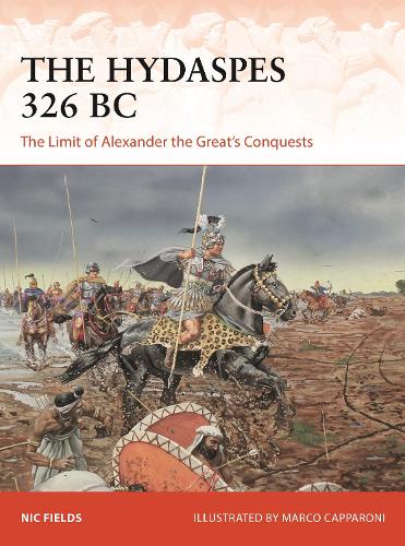 Бумажная книга «The Hydaspes 326 BC: The Limit of Alexander the Great’s Conquests», автор Ник Филдс - фото №1