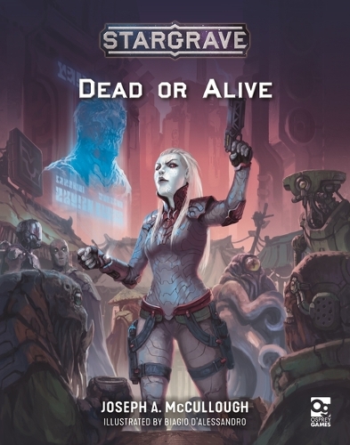 Бумажная книга «Stargrave: Dead or Alive», автор Джозеф А. Маккалоу - фото №1
