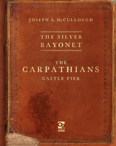 Паперова книга «The Silver Bayonet: The Carpathians: Castle Fier», автор Джозеф А. Маккалоу - фото №1