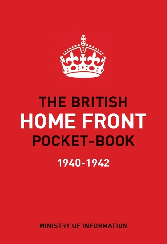 Паперова книга «The British Home Front Pocket-Book», автор Брайан Левері - фото №1