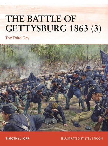Бумажная книга «The Battle of Gettysburg 1863 (3): The Third Day», автор Тимоти Орр - фото №1