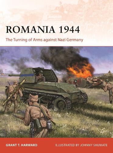 Бумажная книга «Romania 1944: The Turning of Arms against Nazi Germany», автор Грант Т. Харвард - фото №1