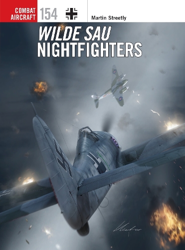 Паперова книга «Wilde Sau Nightfighters», автор Мартін Стрітлі - фото №1