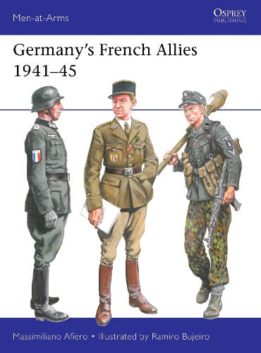 Паперова книга «Germany’s French Allies 1941–45», автор Массіміліано Аф'єро - фото №1