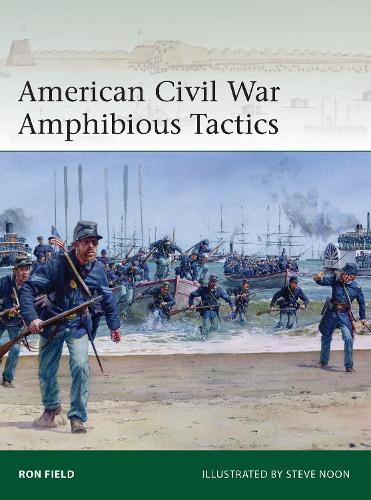Бумажная книга «American Civil War Amphibious Tactics», автор Рон Филд - фото №1