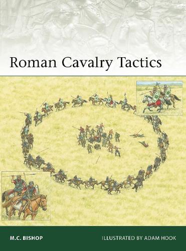Паперова книга «Roman Cavalry Tactics», автор М.К. Бішоп - фото №1