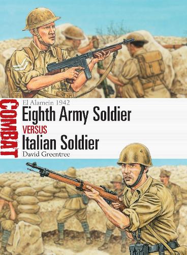 Паперова книга «Eighth Army Soldier vs Italian Soldier: El Alamein 1942», автор Девід Ґрінтрі - фото №1