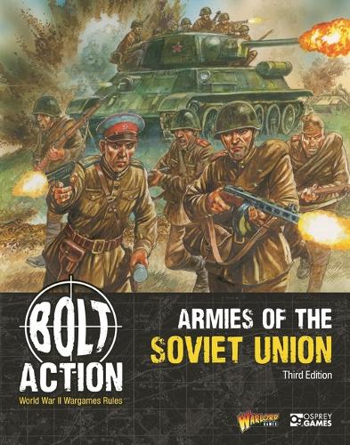 Бумажная книга «Bolt Action: Armies of the Soviet Union: Third Edition», автор Warlord Games - фото №1