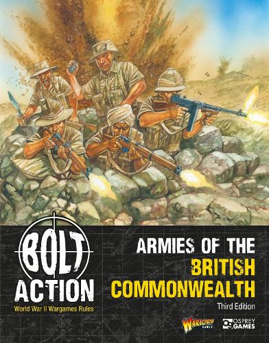 Паперова книга «Bolt Action: Armies of the British Commonwealth: Third Edition», автор Warlord Games - фото №1