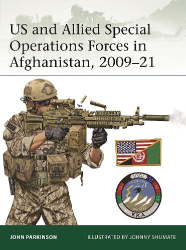Бумажная книга «US and Allied Special Operations Forces in Afghanistan, 2009–21», автор Джон Паркинсон - фото №1