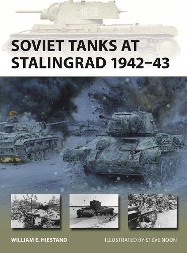 Бумажная книга «Soviet Tanks at Stalingrad 1942–43», автор Уильям И. Хайстэнд - фото №1