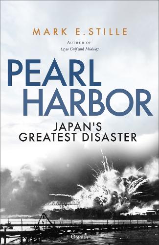 Бумажная книга «Pearl Harbor: Japan's Greatest Disaster», автор Марк Стилл - фото №1