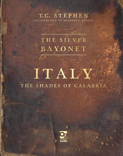 Бумажная книга «The Silver Bayonet: Italy: The Shades of Calabria», автор Т. С. Стивен - фото №1