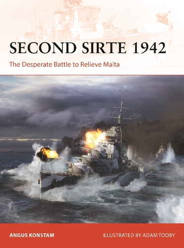 Паперова книга «Second Sirte 1942: The Desperate Battle to Relieve Malta», автор Ангус Констам - фото №1