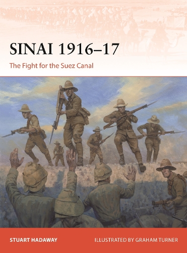 Бумажная книга «Sinai 1916–17: The Fight for the Suez Canal», автор Стюарт Хадауэй - фото №1