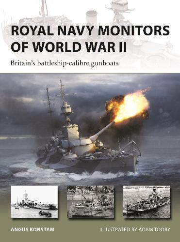 Бумажная книга «Royal Navy Monitors of World War II: Britain's battleship-calibre gunboats», автор Ангус Констам - фото №1