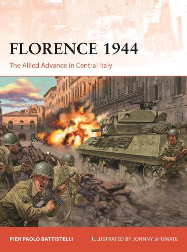 Паперова книга «Florence 1944: The Allied Advance in Central Italy», автор П'єр Паоло Баттістеллі - фото №1