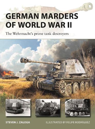 Бумажная книга «German Marders of World War II: The Wehrmacht's prime tank destroyers», автор Стивен Залога - фото №1