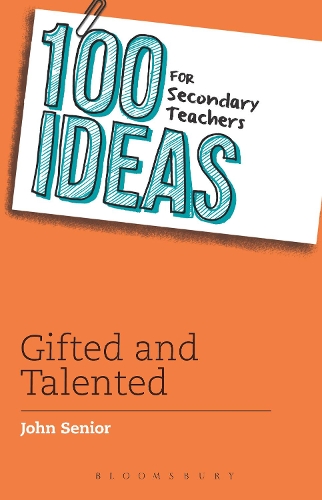 Бумажная книга «100 Ideas for Secondary Teachers: Gifted and Talented», автор Джон Сениор - фото №1