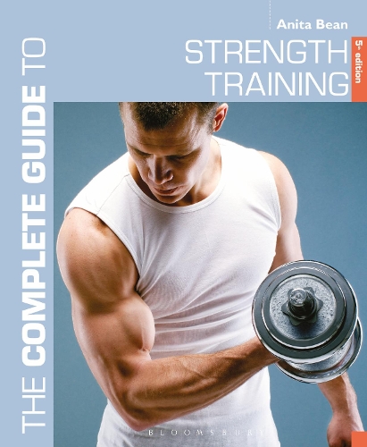 Бумажная книга «The Complete Guide to Strength Training 5th edition», автор Анита Бин - фото №1