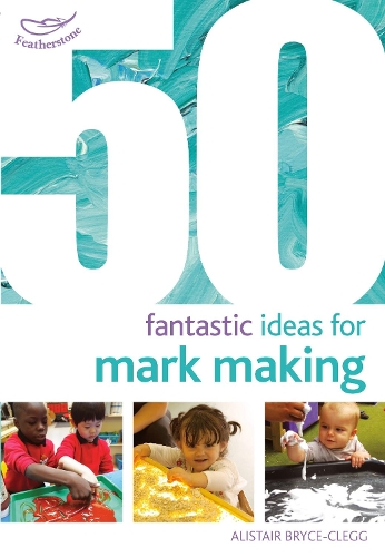 Паперова книга «50 Fantastic Ideas for Mark Making», автор Алістер Брайс-Клегг - фото №1