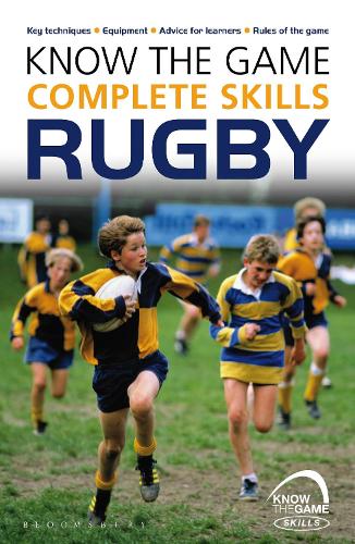 Бумажная книга «Know the Game: Complete skills: Rugby», автор Саймон Джонс - фото №1