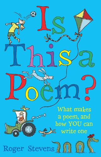 Бумажная книга «Is This a Poem?: What makes a poem, and how YOU can write one», автор Роджер Стивенс - фото №1