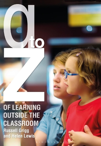 [object Object] «A-Z of Learning Outside the Classroom», авторів Хелен Льюіс, Рассел Грігг - фото №1