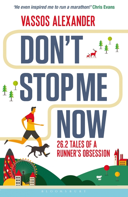 Паперова книга «Don't Stop Me Now: 26.2 Tales of a Runner’s Obsession», автор Вассос Александер - фото №1