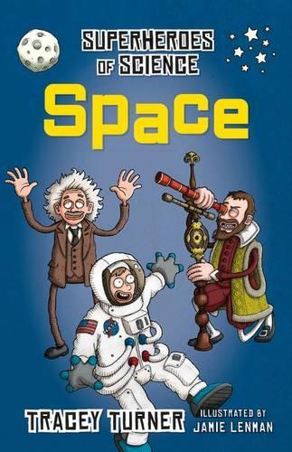 Бумажная книга «Superheroes of Science Space», автор Трейси Тернер - фото №1
