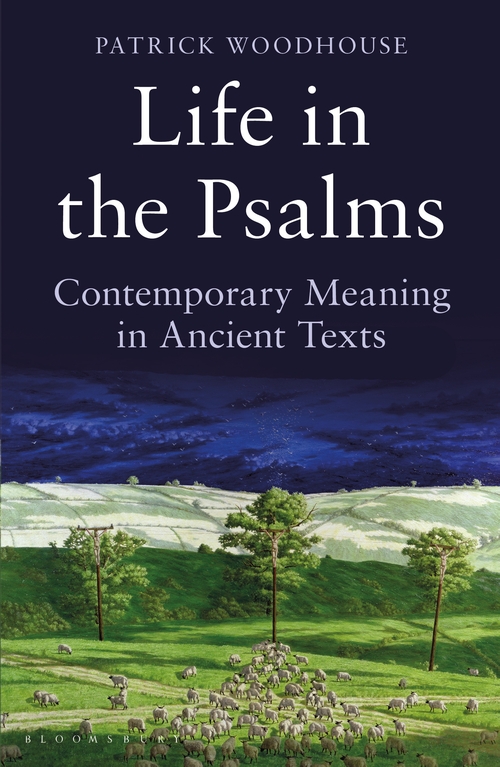 Бумажная книга «Life in the Psalms: Contemporary Meaning in Ancient Texts: The Mowbray Lent Book 2016», автор Патрик Вудхаус - фото №1