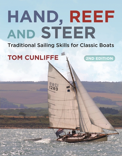Паперова книга «Hand, Reef and Steer 2nd edition: Traditional Sailing Skills for Classic Boats», автор Том Канліфф - фото №1