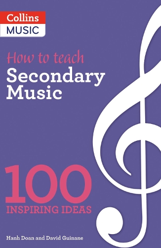 Бумажная книга «How to teach Secondary Music», авторов Дэвид Гинан, Хань Доань - фото №1