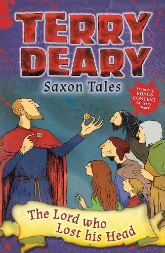 Бумажная книга «Saxon Tales: The Lord who Lost his Head», автор Терри Дири - фото №1