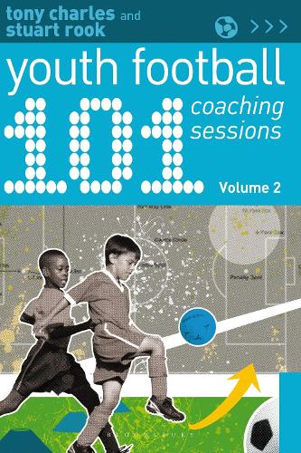 Паперова книга «101 Youth Football Coaching Sessions Volume 2», авторів Стюарт Рук, Тоні Чарльз - фото №1