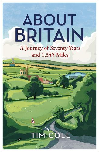 Бумажная книга «About Britain: A Journey of Seventy Years and 1,345 Miles», автор Тим Коул - фото №1
