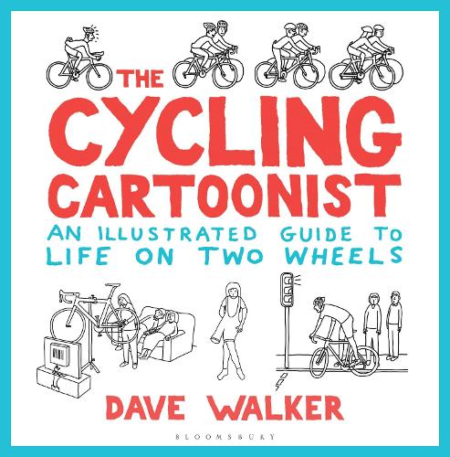 Паперова книга «The Cycling Cartoonist: An Illustrated Guide to Life on Two Wheels», автор Дейв Вокер - фото №1