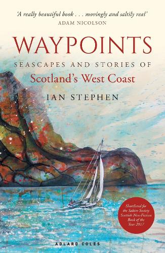Паперова книга «Waypoints: Seascapes and Stories of Scotland's West Coast», автор Ієн Стівен - фото №1
