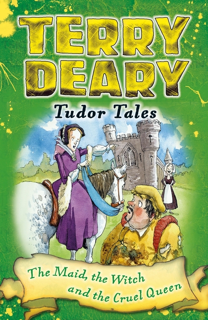 Паперова книга «Tudor Tales: The Maid, the Witch and the Cruel Queen» - фото №1