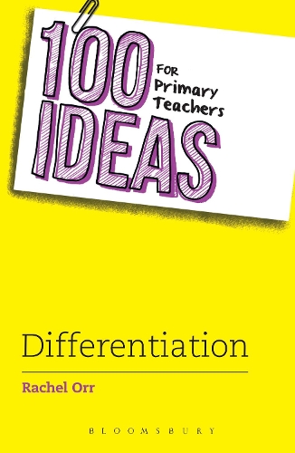 Паперова книга «100 Ideas for Primary Teachers: Differentiation», автор Рейчел Орр - фото №1