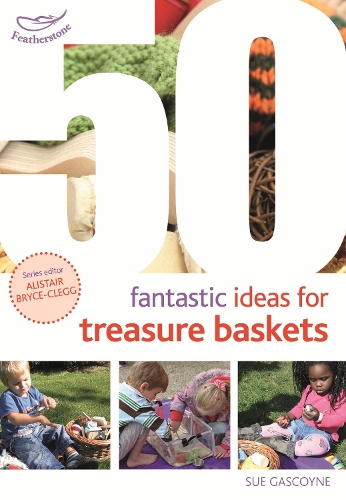 Паперова книга «50 Fantastic Ideas for Treasure Baskets», автор Сью Гаскойн - фото №1
