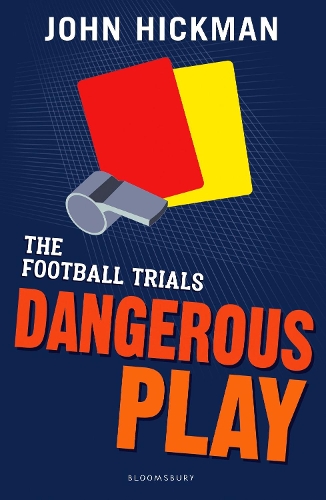 Бумажная книга «The Football Trials: Dangerous Play», автор Джон Хикман - фото №1