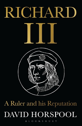 Паперова книга «Richard III: A Ruler and his Reputation», автор Девід Хорспул - фото №1