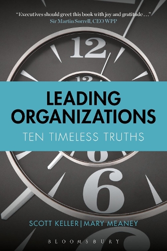 Бумажная книга «Leading Organizations: Ten Timeless Truths», авторов Мэри Меани, Скотт Келлер - фото №1